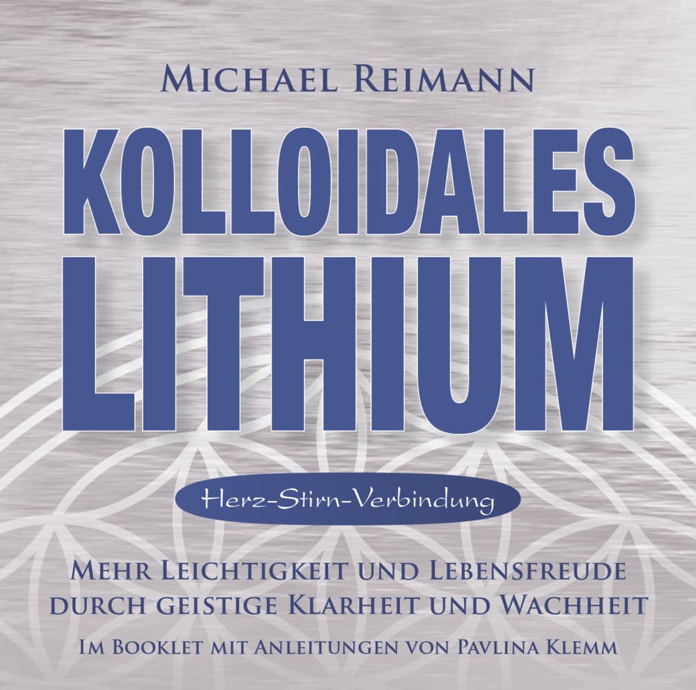 Kolloidales Lithium [Herz-Stirn-Verbindung]