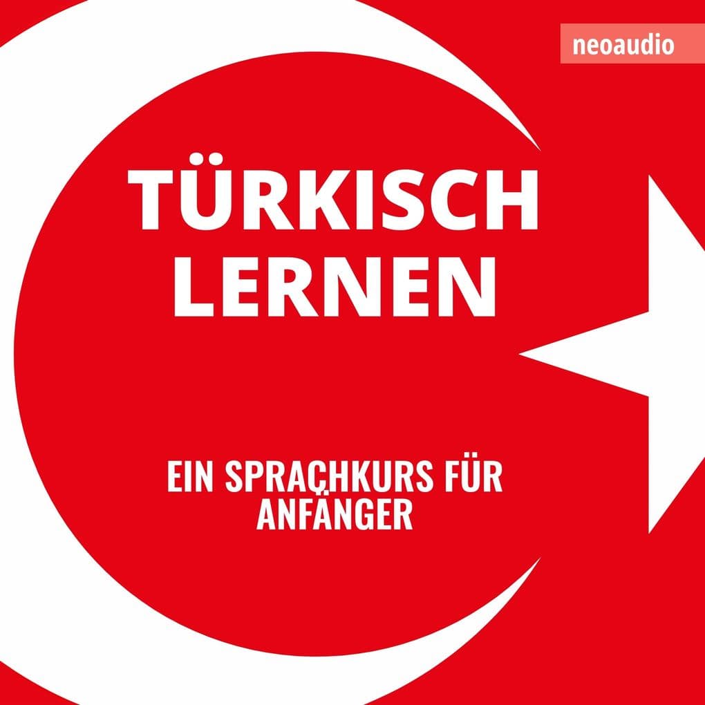 Sprachkurse für Anfänger, Türkisch lernen