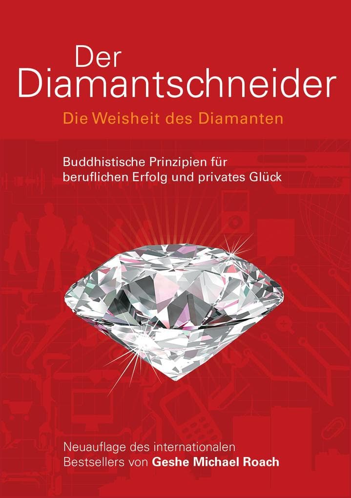 Der Diamantschneider - Die Weisheit des Diamanten