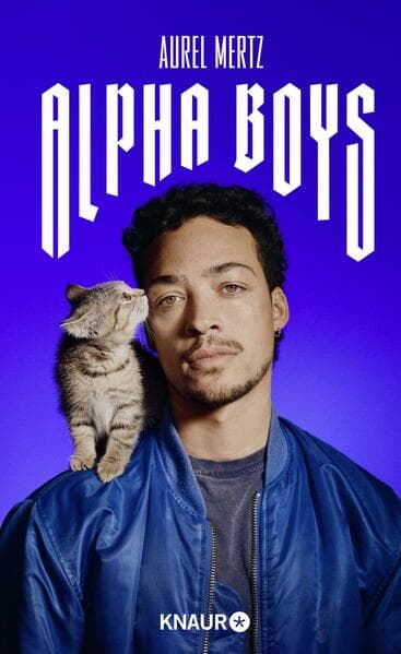 1. Aurel Mertz: Alpha-Boys