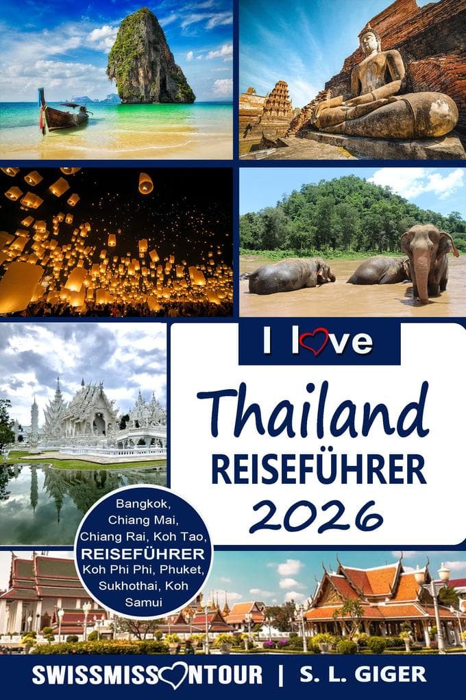 Thailand Reiseführer von SWISSMISSONTOUR
