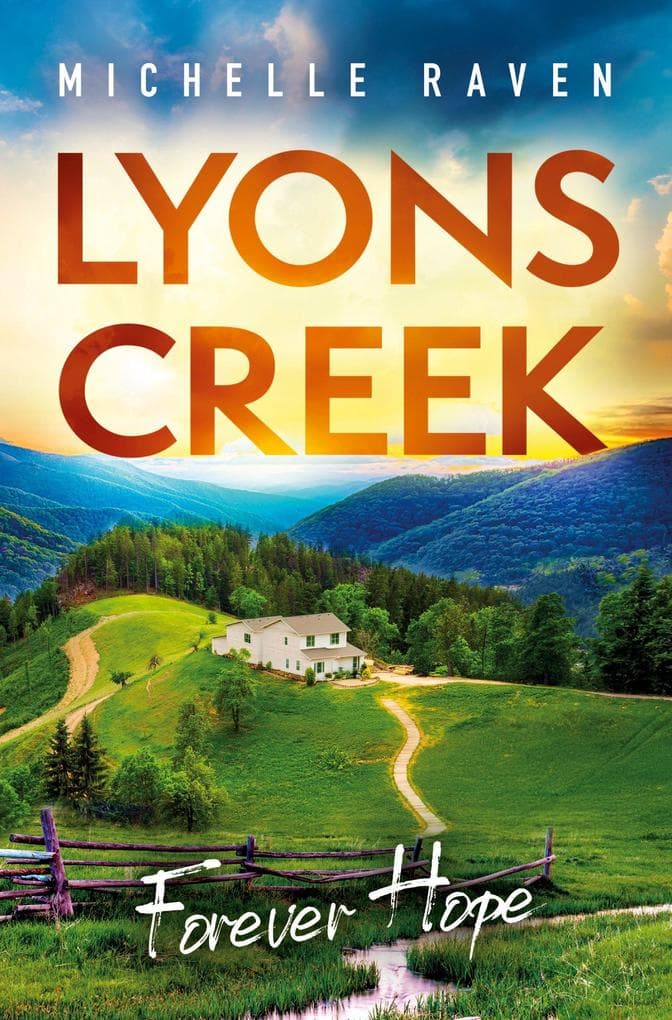 Lyons Creek Forever Hope