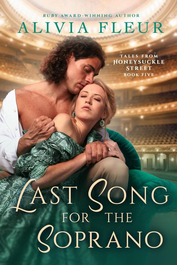 Last Song for the Soprano (Tales from Honeysuckle Street, #5)