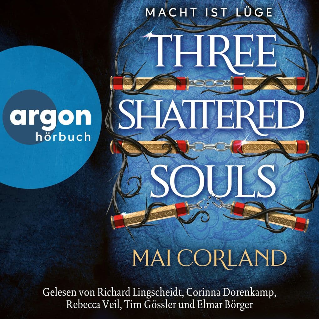 Three Shattered Souls - Macht ist Lüge