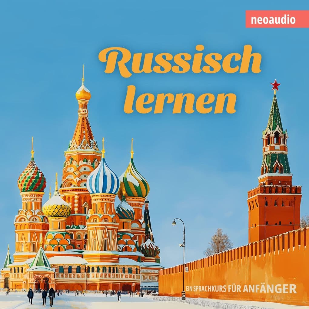 Sprachkurse für Anfänger, Russisch lernen
