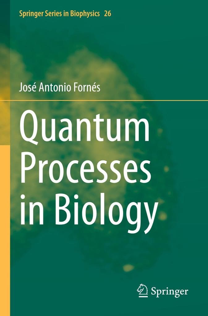 Quantum Processes in Biology
