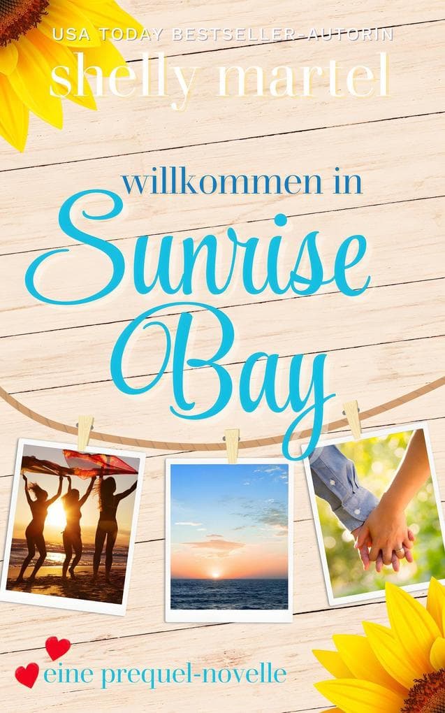 Willkommen in Sunrise Bay