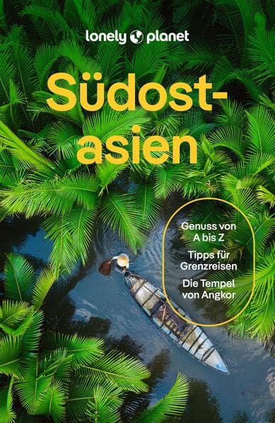 LONELY PLANET Reiseführer Südostasien