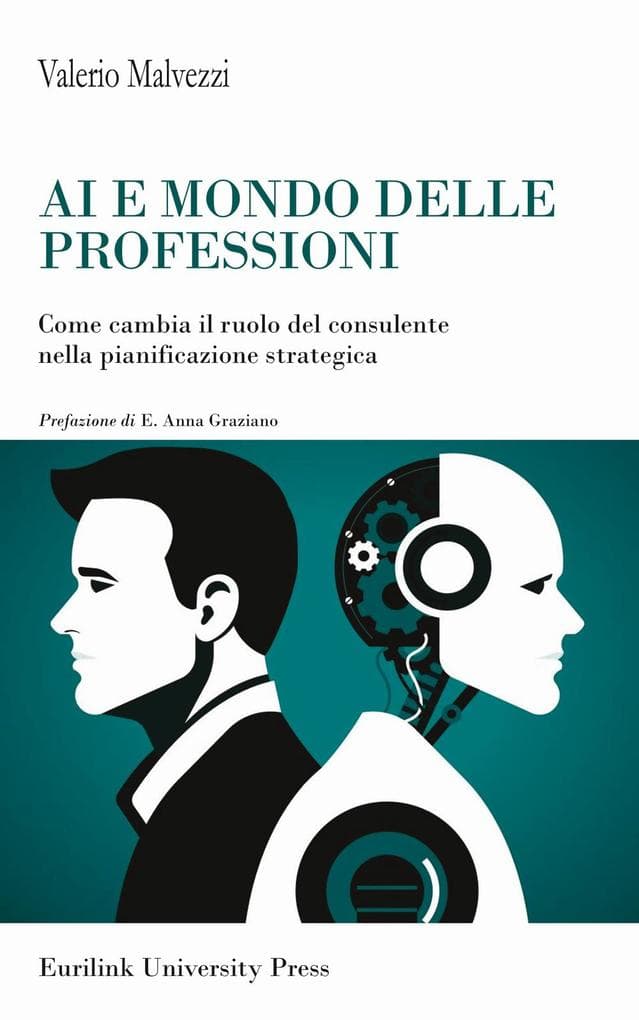 AI e mondo delle professioni. Come cambia il ruolo del consulente nella pianificazione strategica