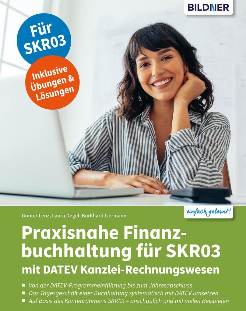 Praxisnahe Finanzbuchhaltung für SKR03 mit DATEV Kanzlei-Rechnungswesen