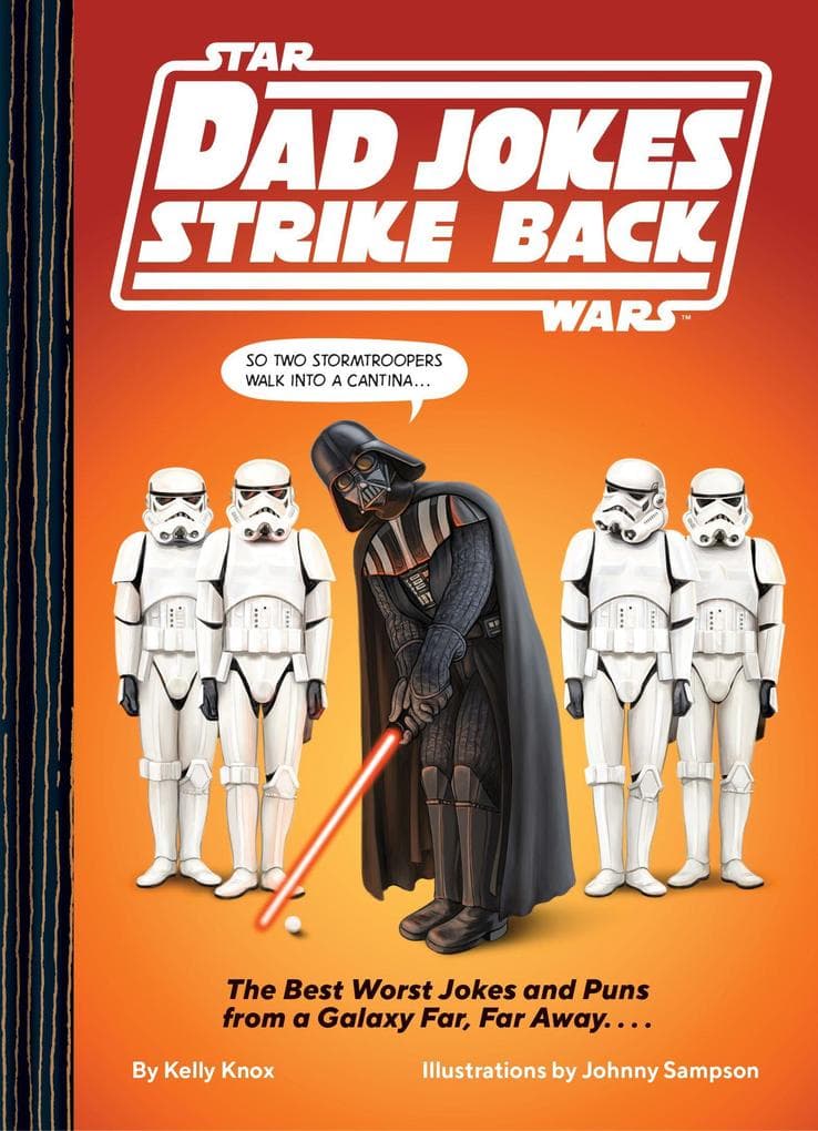 Star Wars Dad Jokes Strike Back