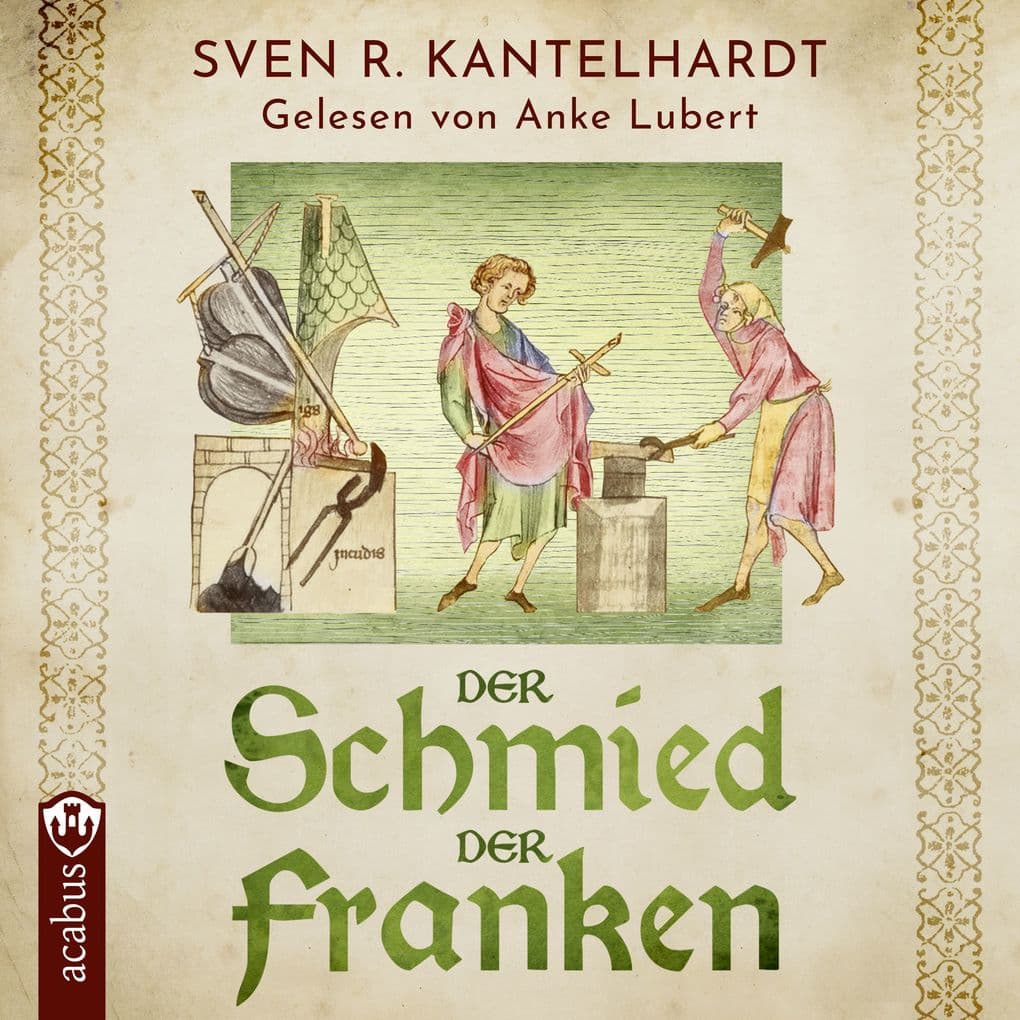 Der Schmied der Franken. Ulfberhts Reise