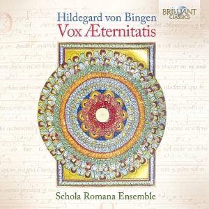 Hildegard Von Bingen:Vox AEternitatis