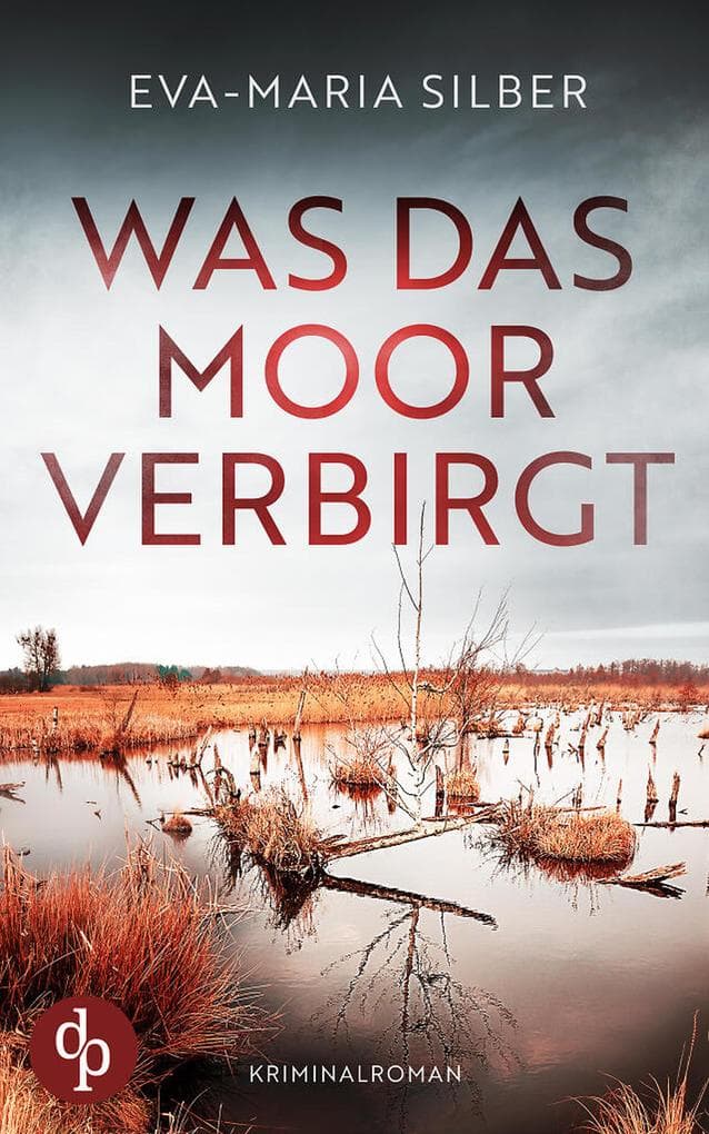 Was das Moor verbirgt | Der spannende Krimi um einen düsteren Cold Case