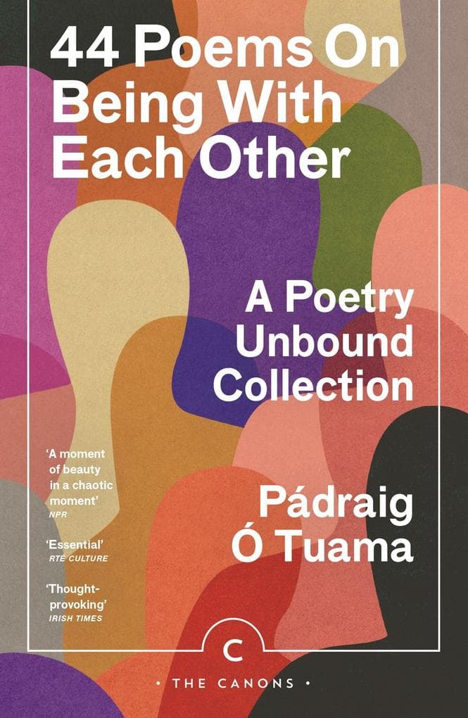 44 Poems on Being with Each Other