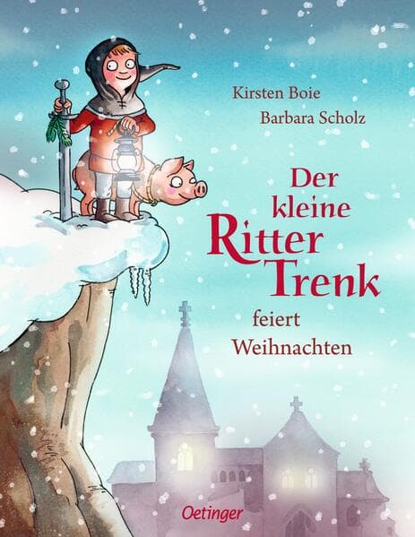 Der kleine Ritter Trenk feiert Weihnachten
