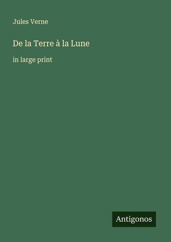 De la Terre à la Lune