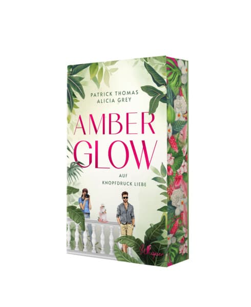 Amber Glow - Auf Knopfdruck Liebe