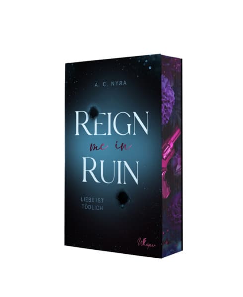 Reign me in Ruin - Liebe ist tödlich