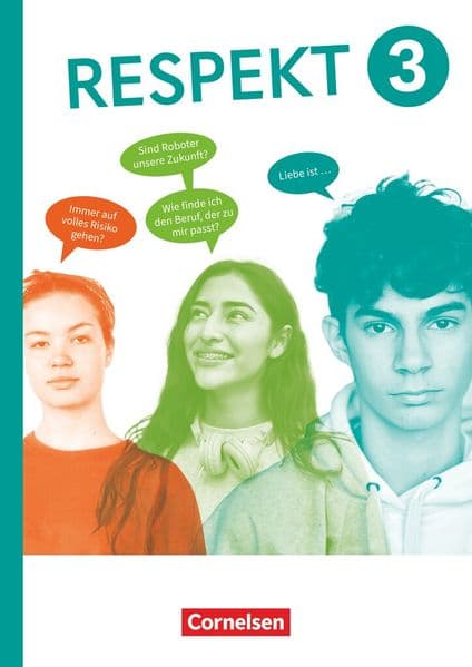 Respekt - Lehrwerk für Ethik, Werte und Normen, Praktische Philosophie und LER - Allgemeine Ausgabe 2024 - Band 3
