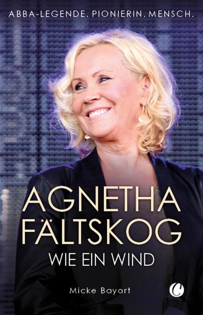 Agnetha Fältskog. Wie ein Wind