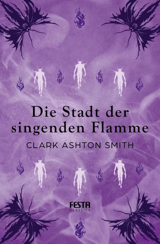 Die Stadt der singenden Flamme