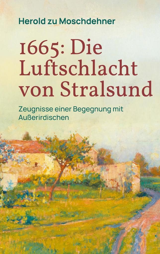1665: Die Luftschlacht von Stralsund