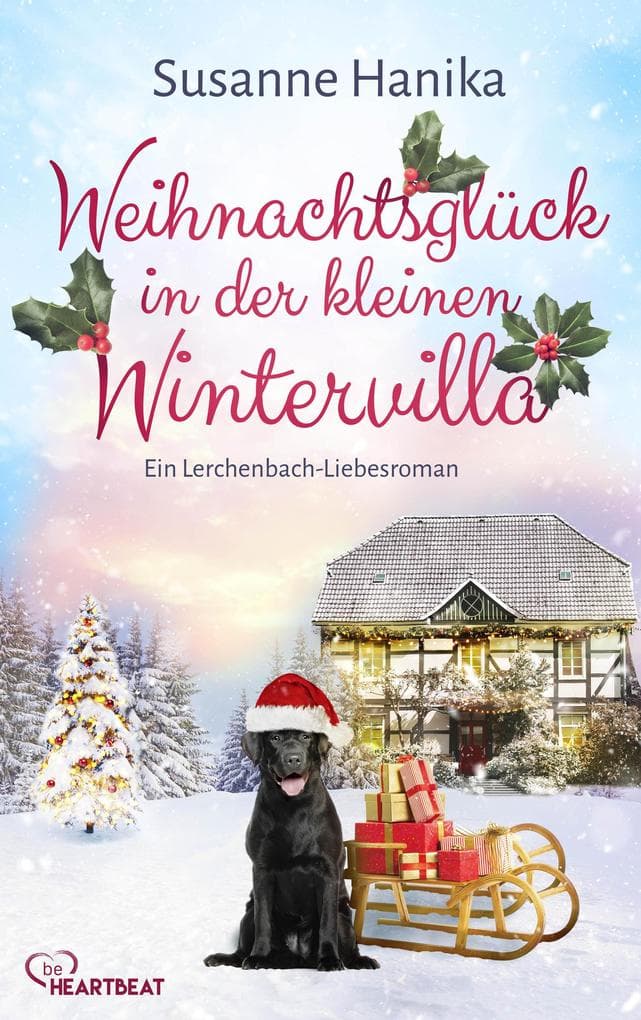 Weihnachtsglück in der kleinen Wintervilla