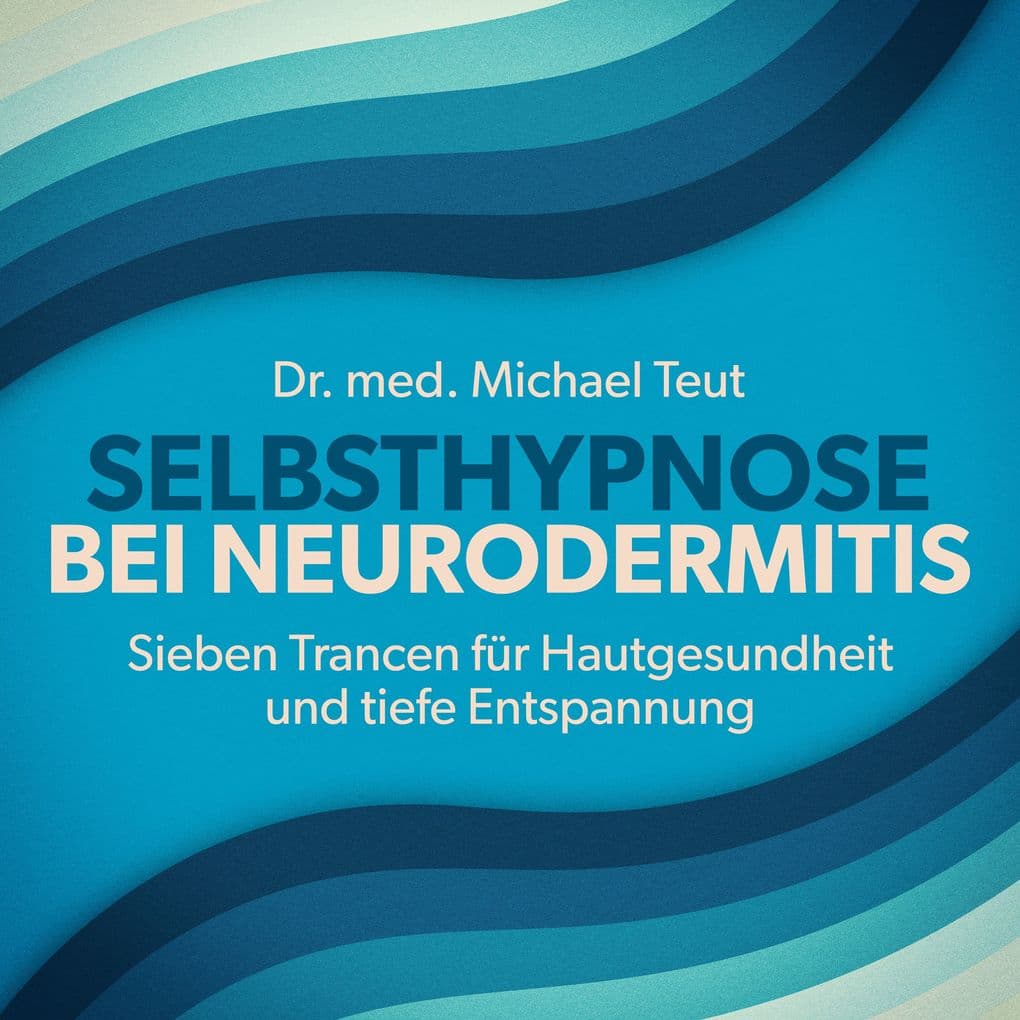 Selbsthypnose bei Neurodermitis