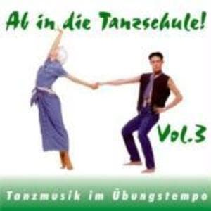 Ab In Die Tanzschule! Vol.3