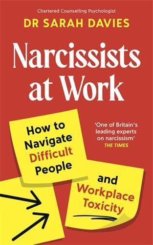 Narcissists at Work