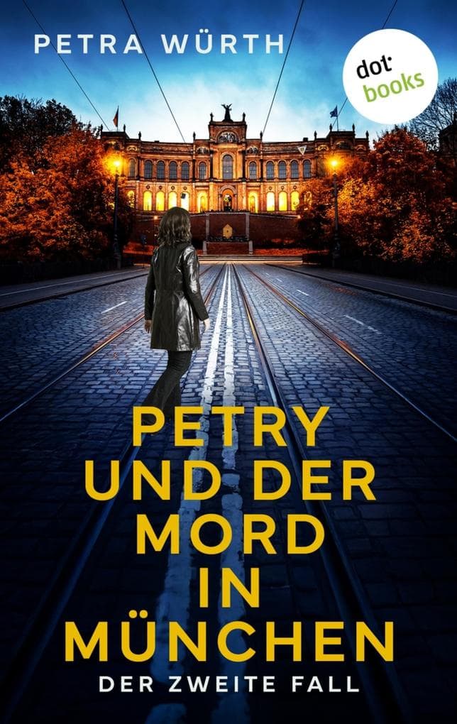 Petry und der Mord in München