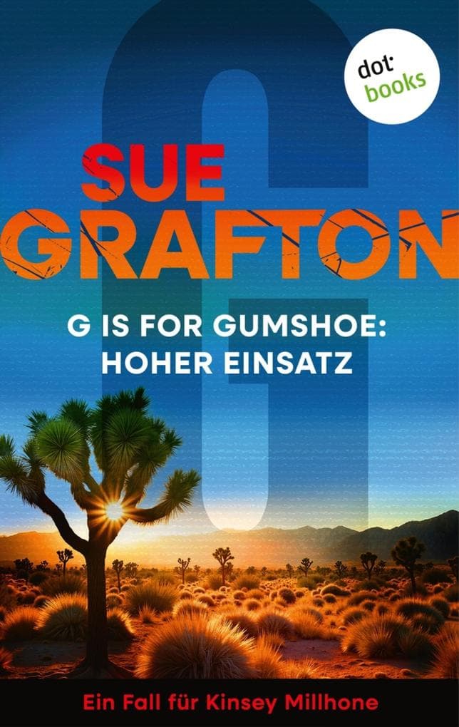 G is for Gumshoe: Hoher Einsatz