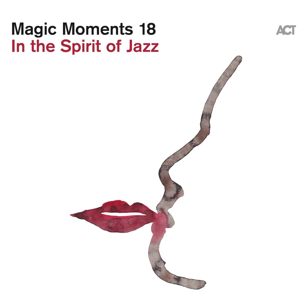 Magic Moments 18-In The Spirit Of Jazz(Digipak)