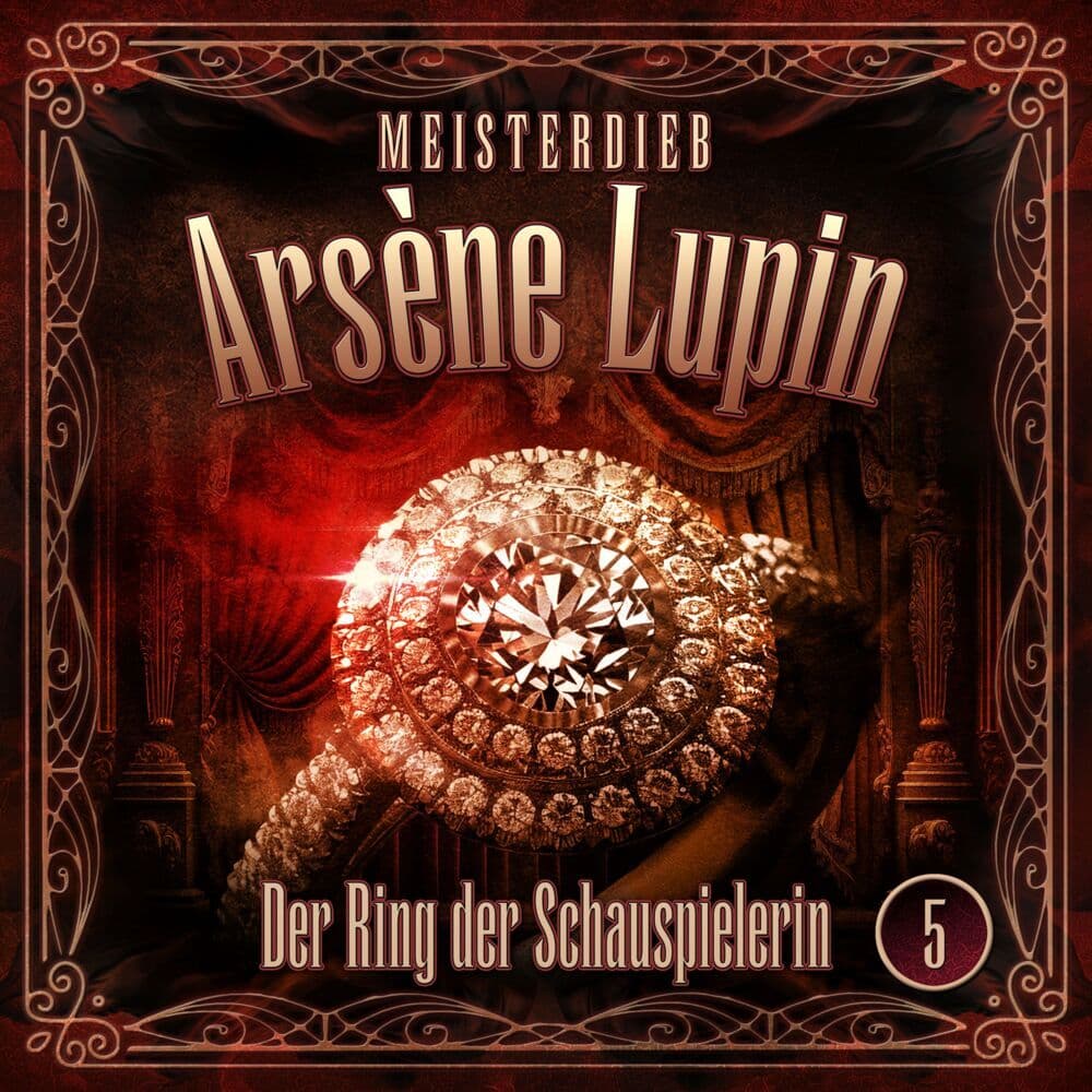Meisterdieb Arsène Lupin - Der Ring der Schauspielerin,1 Audio-CD