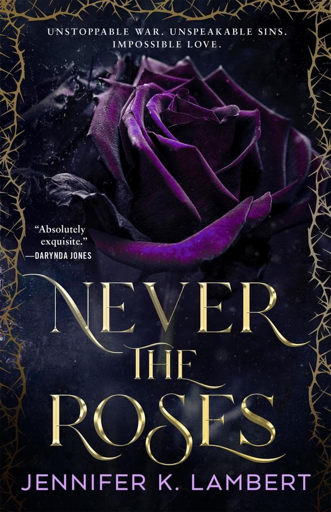 Never the Roses