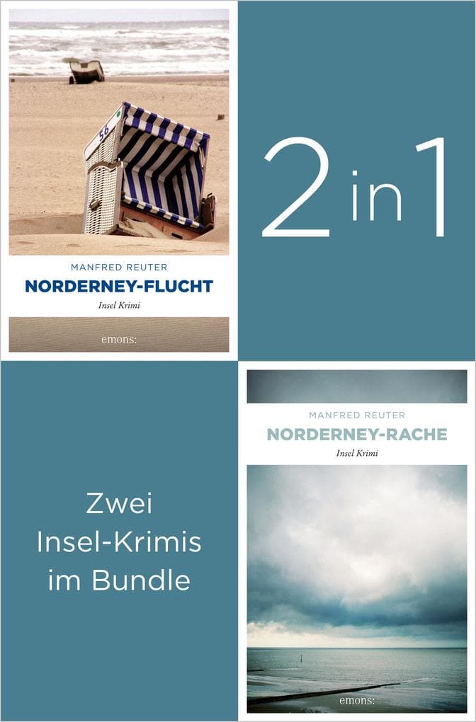 Start der Insel-Krimi-Reihe um Ermittler Visser: »Norderney-Flucht« und »Norderney-Rache« (2in1-Bundle)