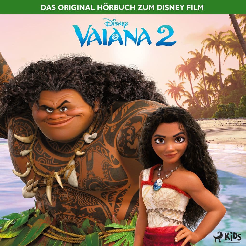 Vaiana 2 Das Original Hörbuch zum Disney Film