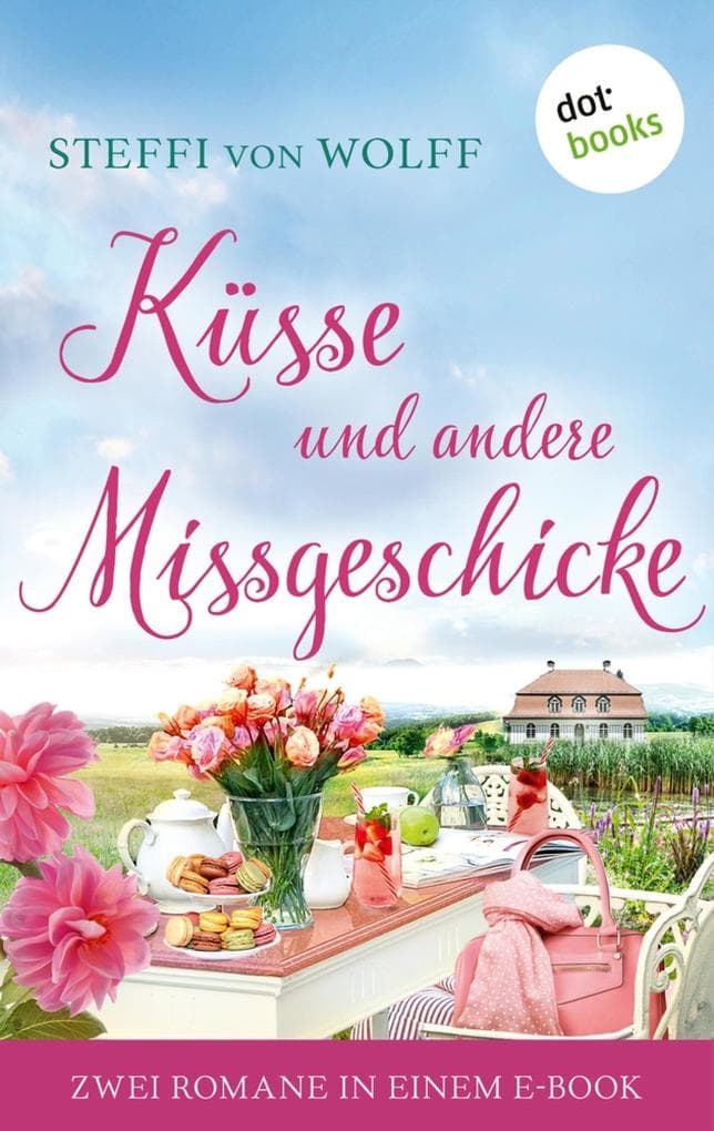 Küsse und andere Missgeschicke