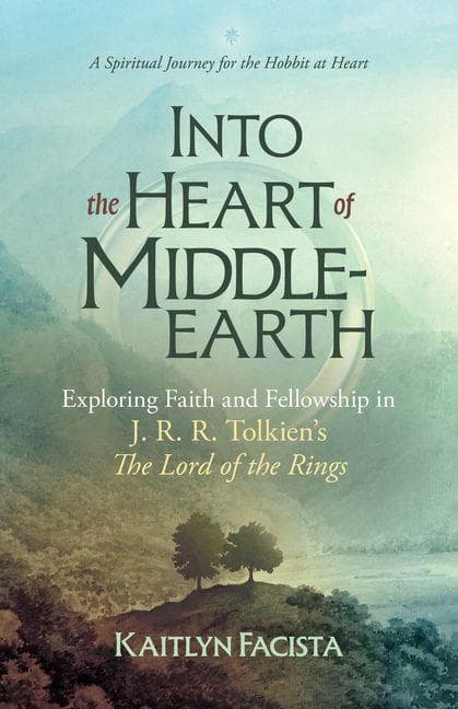 Into the Heart of Middle-Earth - A Companion to J. R. R. Tolkien's the Lord of the Rings