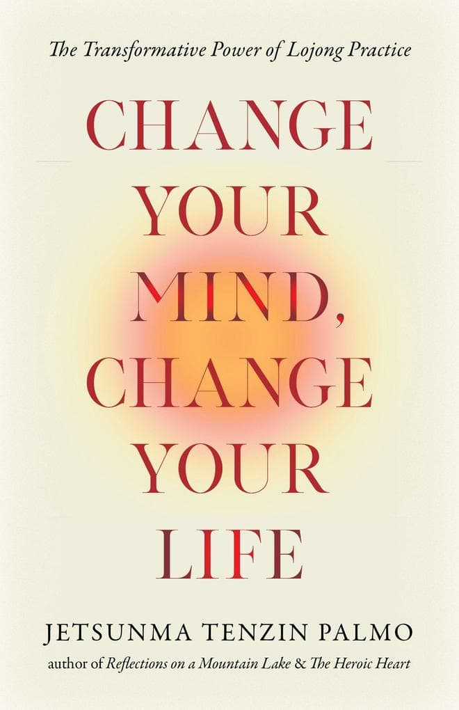 Change Your Mind, Change Your Life