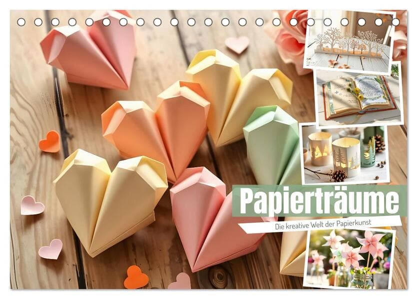 Papierträume - Die kreative Welt der Papierkunst (Tischkalender 2026 DIN A5 quer), CALVENDO Monatskalender
