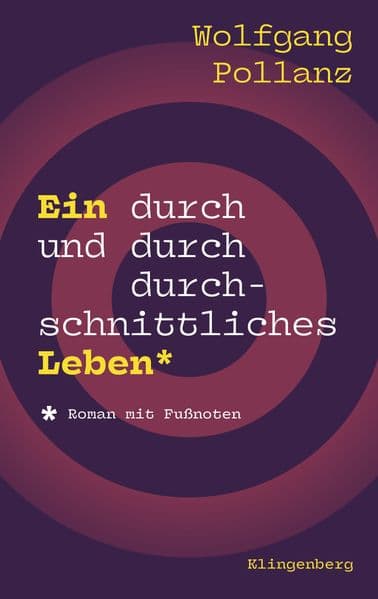 Ein durch und durch durchschnittliches Leben