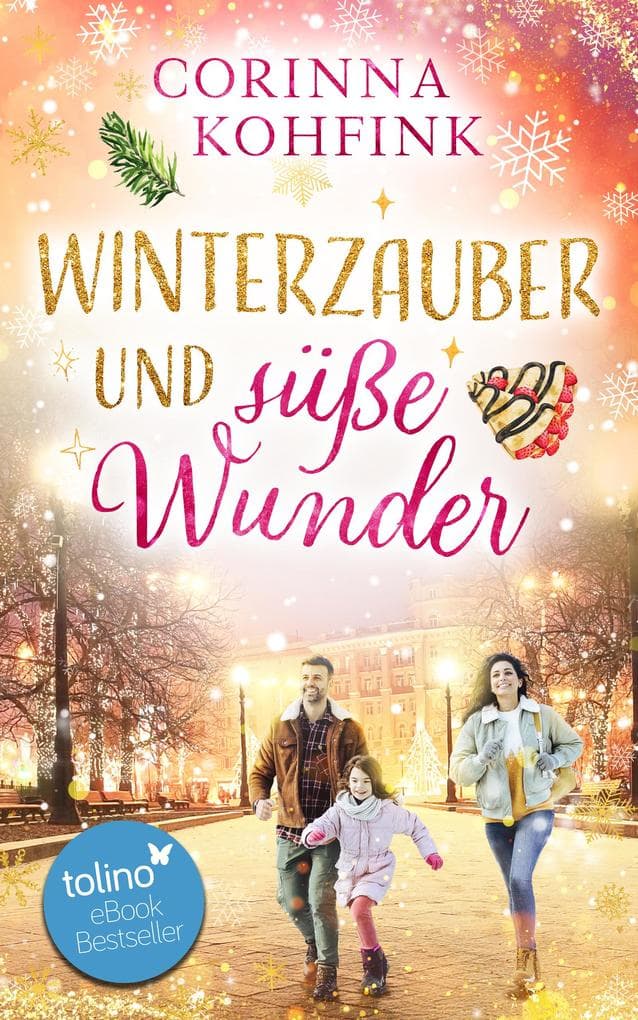 Winterzauber und süße Wunder