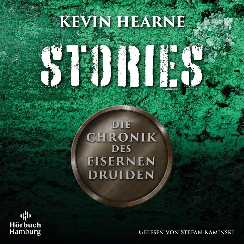 Die Chronik des Eisernen Druiden Stories (Die Chronik des Eisernen Druiden)