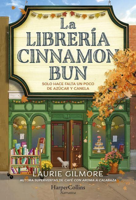 La Librería Cinnamon Bun (the Cinnamon Bun Book Store - Spanish Edition)