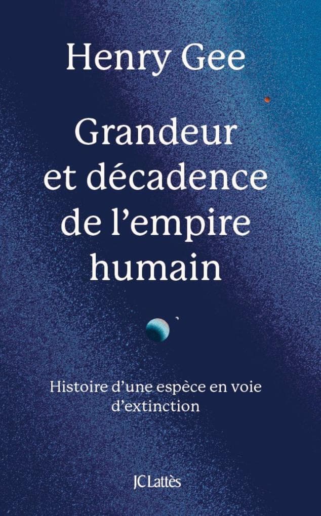 Grandeur et décadence de l'empire humain