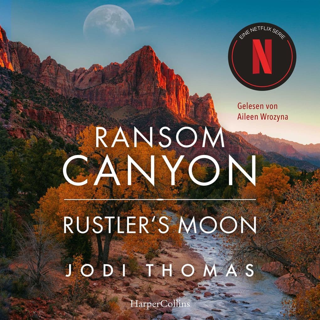 Ransom Canyon: Rustler's Moon