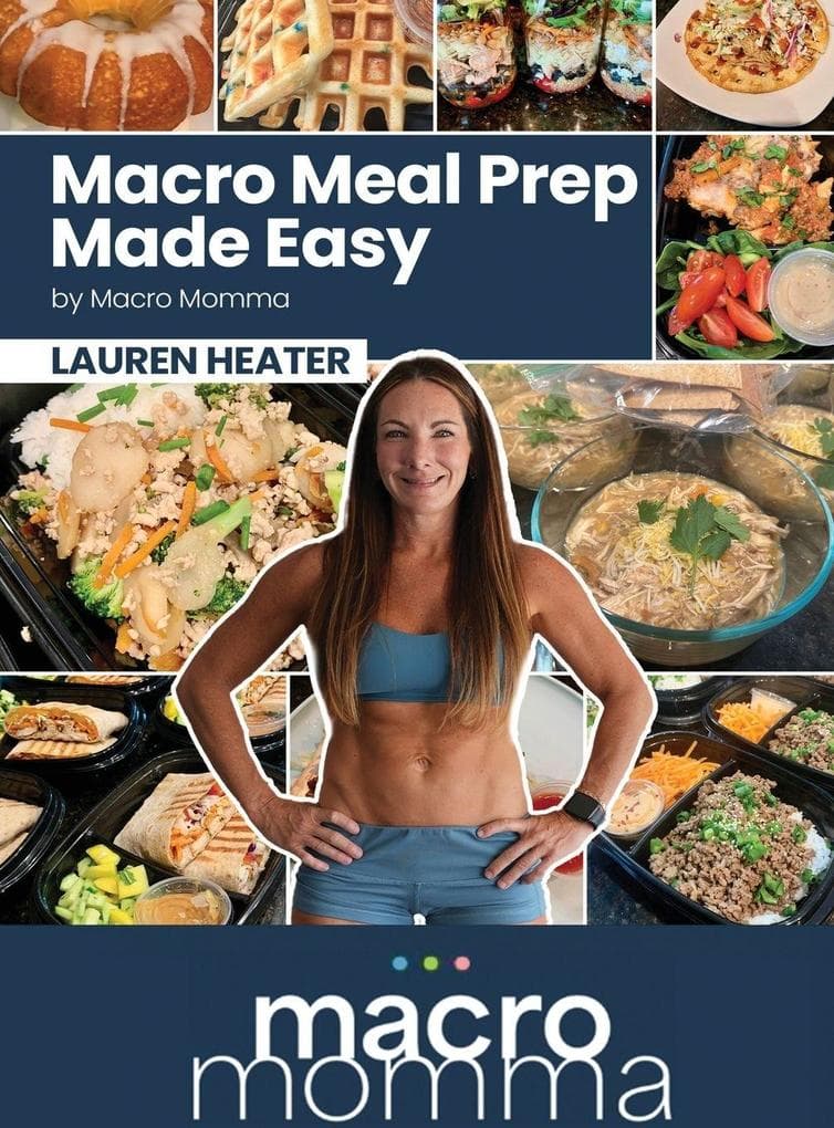 Macro Meal Prep Made Easy