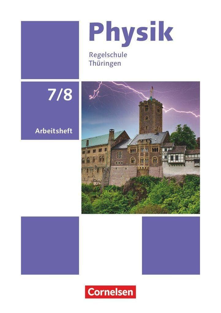 Physik 7./8. Schuljahr - Neue Ausgabe Thüringen ab 2026 - Arbeitsheft